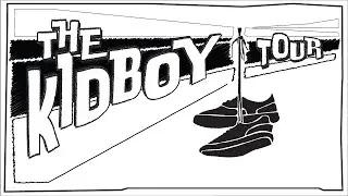 The KIDBOY TOUR (Documentary)