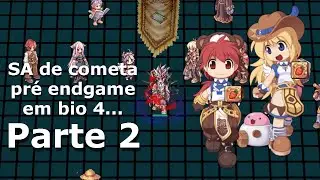 SA Cometa pr&eacute; endgame em bio 4 parte 2 | RagnaTales