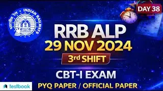 RRB ALP CBT-I 29 Nov 2024 | 3rd Shift | PYQ Paper Analysis | DAY38  | Most Expected FOR ALP26🔥#alp