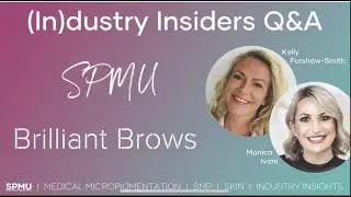 Semi-permanent brow tips with Monica Ivani - (In)dustry Insiders Q&A Episode 8