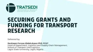 Securing Grants and Funding for Transport Research