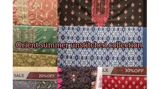 Orient summer unstitched collection// orient summer sale// orient summer collection 👌