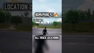 BGMI Loot Truck Spawn Locations Revealed 🔥