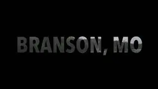 Branson, MO - Summer 2020