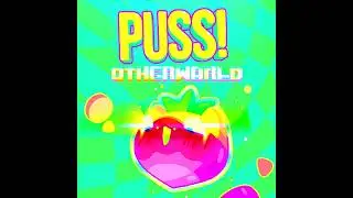 PUSS! Otherworld OST Mixtape