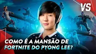 A MANSÃO DE FORTNITE DO PYONG LEE | Vida de Pro Player