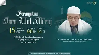 PERINGATAN ISRA WAL MI'RAJ NABI MUHAMMAD SAW | MADRASAH IBTIDAIYAH DARUSSALAM