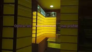Optical shop profile work