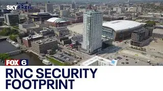 RNC security zone impacts | FOX6 News Milwaukee