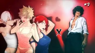 Deku The Only Boy with a Quirk in a World Ruled by Girls &mdash; Every MHA Heroine Wants to Claim Him ~2/2