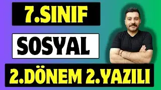 7. Sınıf Sosyal Bilgiler 2. Dönem 2. Yazılı 2025 | Açık Uçlu Sorular