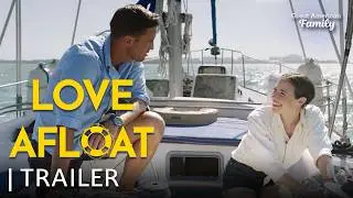 Love Afloat | Trailer | Premieres Feb 28 on Great American Family