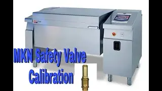 MKN Flexichef Tilting Pan Safety Valve Calibration |Emer Technology Tv