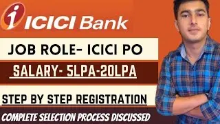 Программа ICICI PO 2022 ||Набор сотрудников ICICI PO ||Процесс отбора ||Пошаговый процесс регистрации