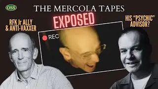 The Mercola Tapes: The &ldquo;psychic&rdquo; behind the world&rsquo;s richest anti-vaxxer