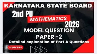 2nd PU Mathematics 2026 | Detailed explanation of one mark questions from Model Question paper 2 