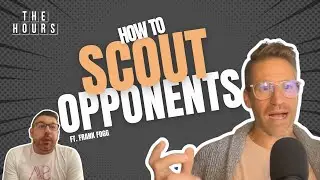 How to Scout Opponents