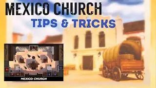 [Tips & Tricks] Mexico Church ( Guns Of Boom) 🤩