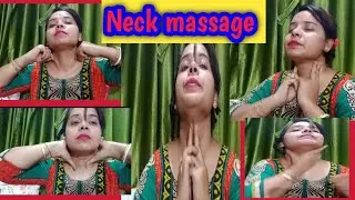 Neck massage/Anti ageing neck massage
