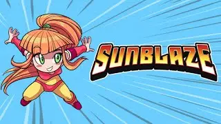 Sunblaze Gameplay  (No Commentary)