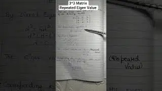 3*3 Matrix ka Eigen Vector & Eigen Value nikalo 💯 #engineeringmathematics #eigenvector #eigenvalue