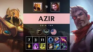 Azir Top vs Jayce - NA Challenger Patch 25.13