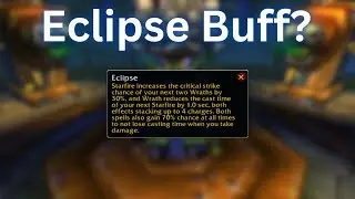 Eclipse Buffed for Balance Druids in SoD?