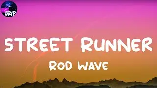 Rod Wave, 