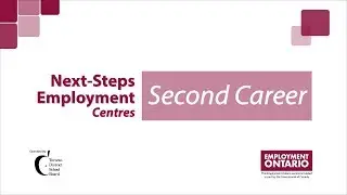 Next-Steps Employment Centres - Second Career Program