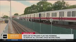 MBTA to present plan to end slow zone speed restrictions on subway lines