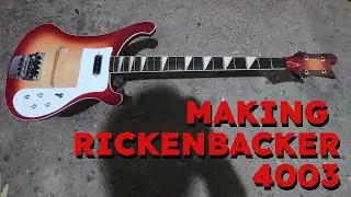 Making Rickenbacker 4003 Bass #10