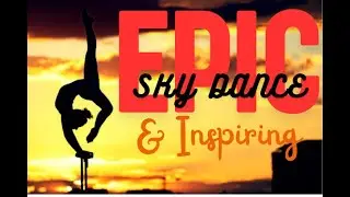 Epic Sky Dance: Inspiring Pole Performance at Sunset|Aerial Art|Fitness Journey |Stunning, Hot& Sexy