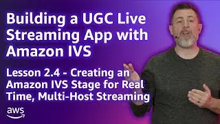 Build&nbsp;a&nbsp;UGC&nbsp;Live&nbsp;Streaming&nbsp;App&nbsp;with&nbsp;Amazon&nbsp;IVS: Create a Stage for Real-Time Streaming (Lesson 2.4)