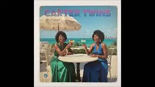 Carter Twins-  Searching For A Love (1986)
