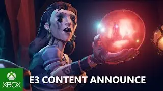 Sea of Thieves - E3 2018 - Cursed Sails and Forsaken Shores Announce