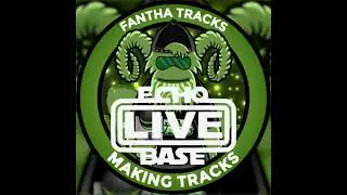Making Tracks Episode 237: That's my kneecaps gone: Live at Echo Base Live 17