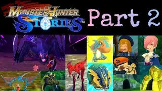 Egg Hunt and The Black Blight! Playing Monster Hunter Stories! Part 2!
