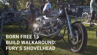 Born Free 15 Build walkaround: Fury and his Harley Shovelhead build