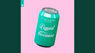 Liquid Cocaine