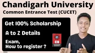 Chandigarh University Common Entrance Test (CUCET) 2022 | Chandigarh University CUCET
