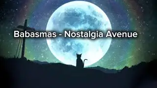 Babasmas - Nostalgia Avenue [Synthwave]