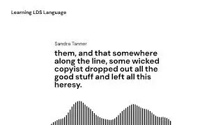 Learning the LDS Language (1991), by Sandra Tanner