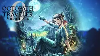 Auguste, the Playwright - Octopath Traveler 0 Soundtrack
