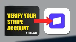 How To Verify Your Stripe Account 2025 (2026)