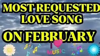 MOST REQUESTED LOVE SONG ON FEBRUARY 💞 DISCO REMIX 2025 | NONSTOP TAGALOG OPM ROMANTIC HITS