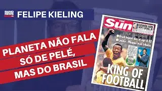 “Nunca vi a imprensa inglesa dar tanto espaço a estrangeiro quanto dá a Pelé” | Felipe Kieling