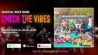 Magical Rock Band - Check the Vibes (Official Visualizer Video)