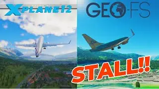 GeoFS vs. X-Plane 12 Stall Physics: How Do They Compare?