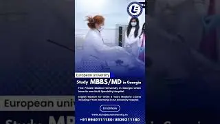 European University  Faculty of Medicine Tbilisi Georgia | Study mbbs in georgia