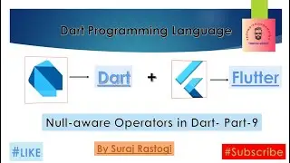 Null-aware operators in Dart Part-9||Dart in Hindi